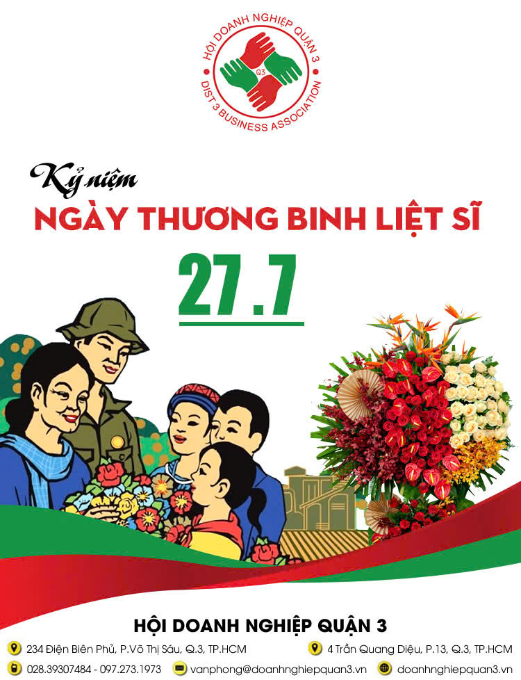 HỘI DOANH NGHIỆP QUẬN 3 KỶ NIỆM 77 NĂM NGÀY THƯƠNG BINH LIỆT SĨ ( 27/7/1947-27/7/2024 )